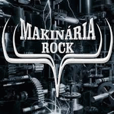 Makinária Rock : Makinária Rock
